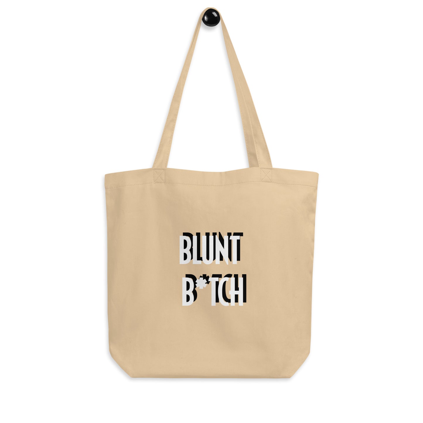Eco Tote Bag Blunt B*tch
